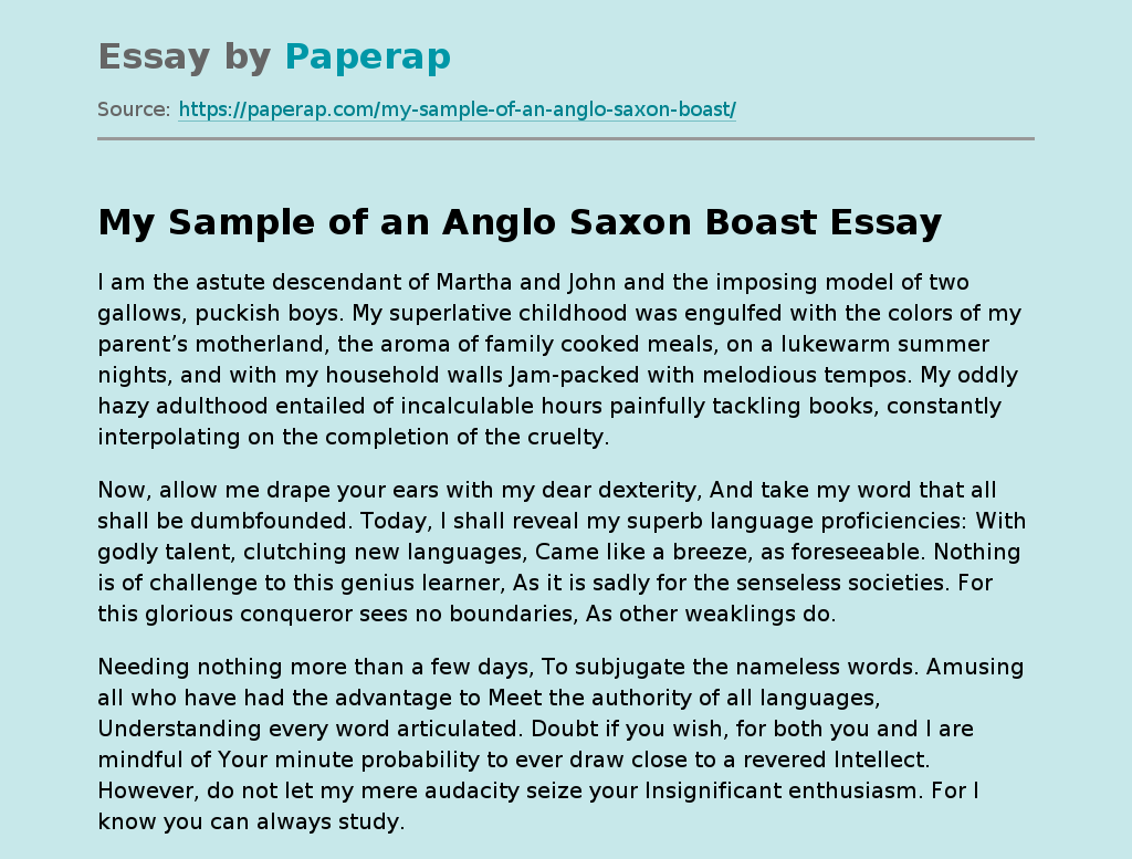 My Sample of an Anglo Saxon Boast