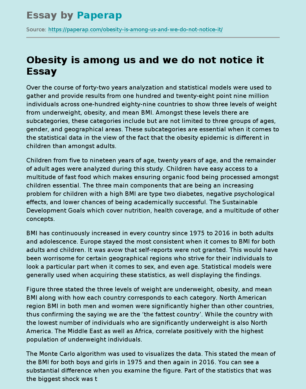 Obesity is among us and we do not notice it