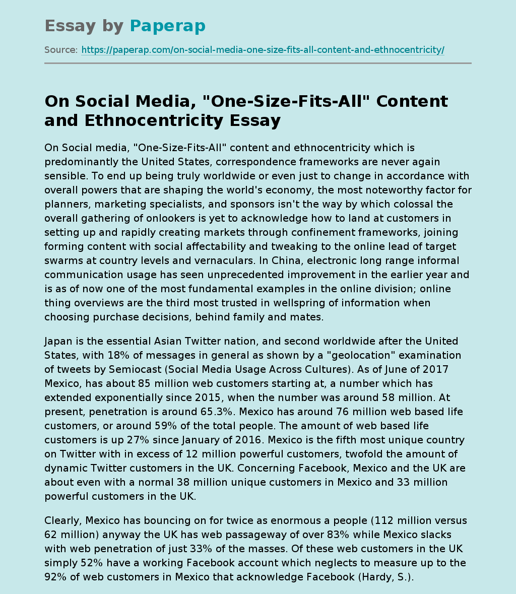 On Social Media, "One-Size-Fits-All" Content and Ethnocentricity