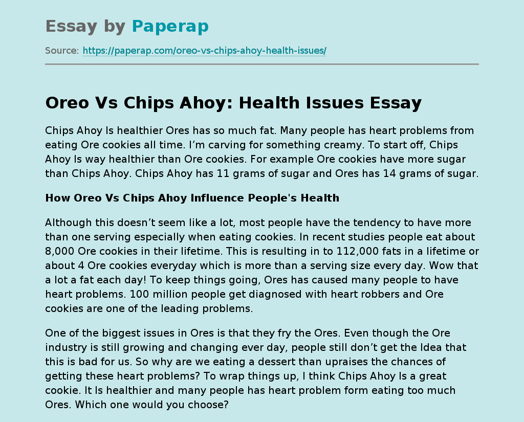 Oreo Vs Chips Ahoy: Health Issues