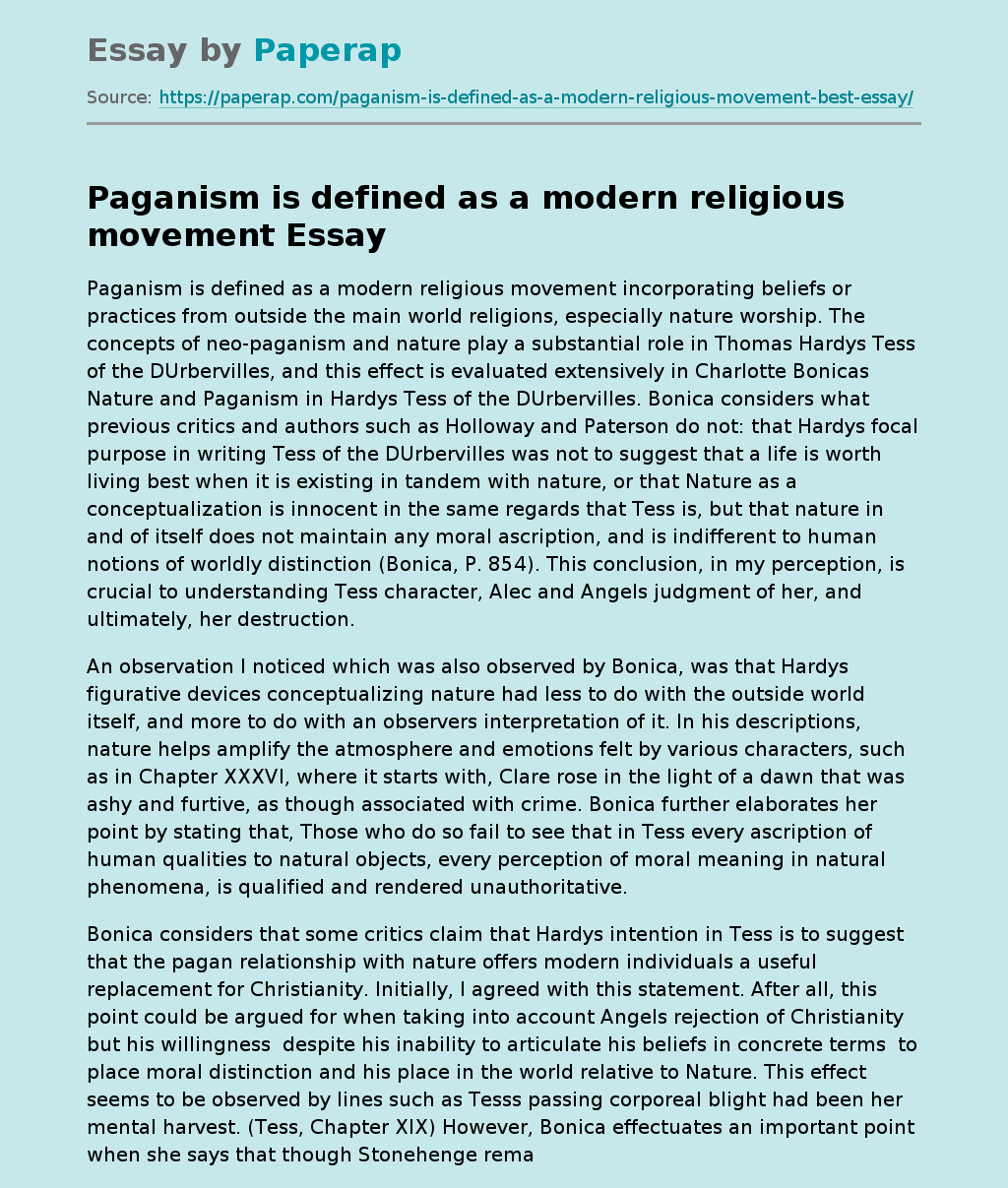 Paganism is defined as a modern religious movement