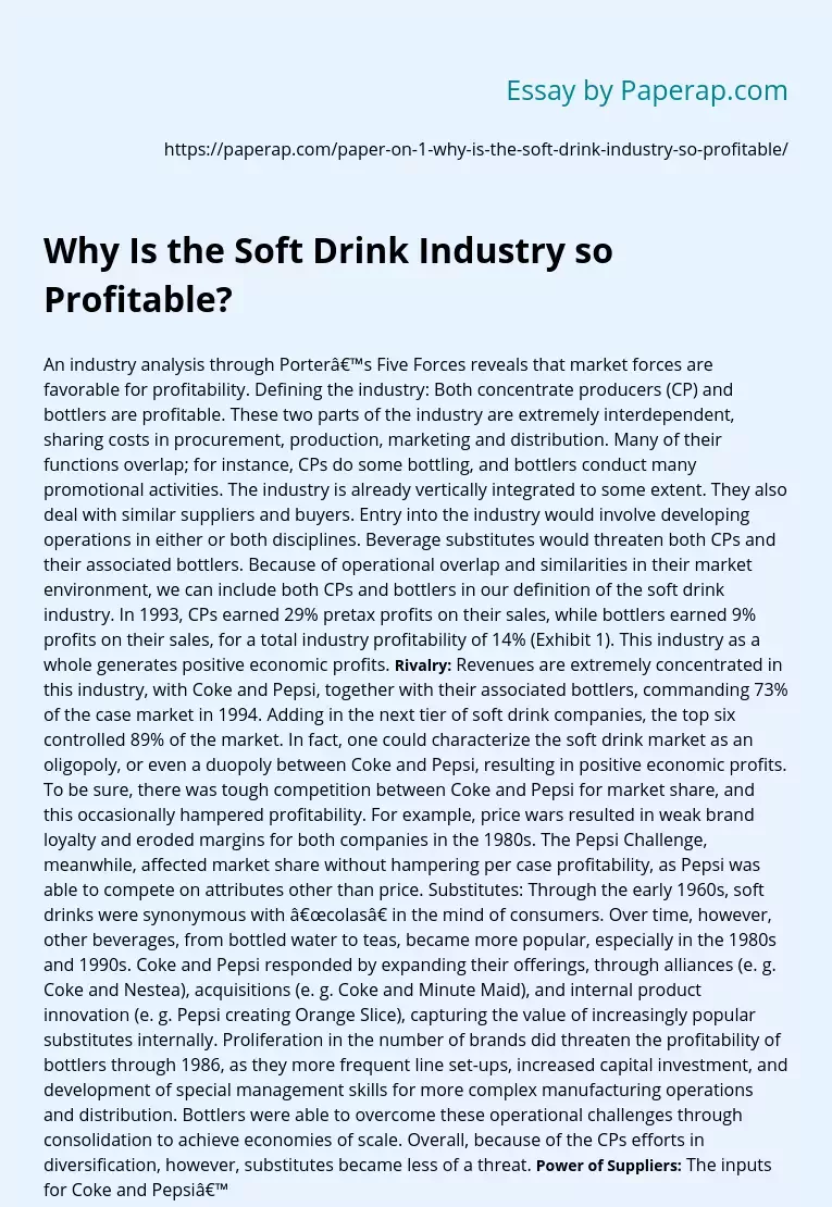 Why Is the Soft Drink Industry so Profitable?