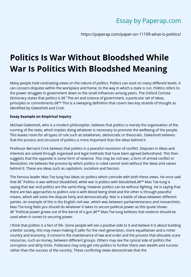 Politics Is War Without Bloodshed While War Is Politics With Bloodshed Meaning