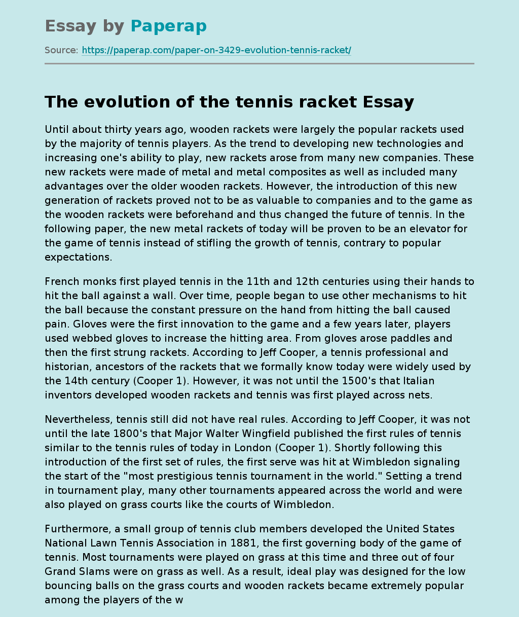 The evolution of the tennis racket