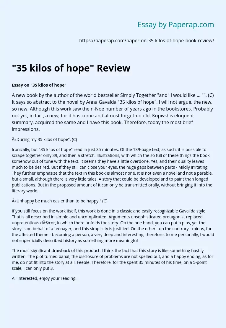 "35 kilos of hope" Review