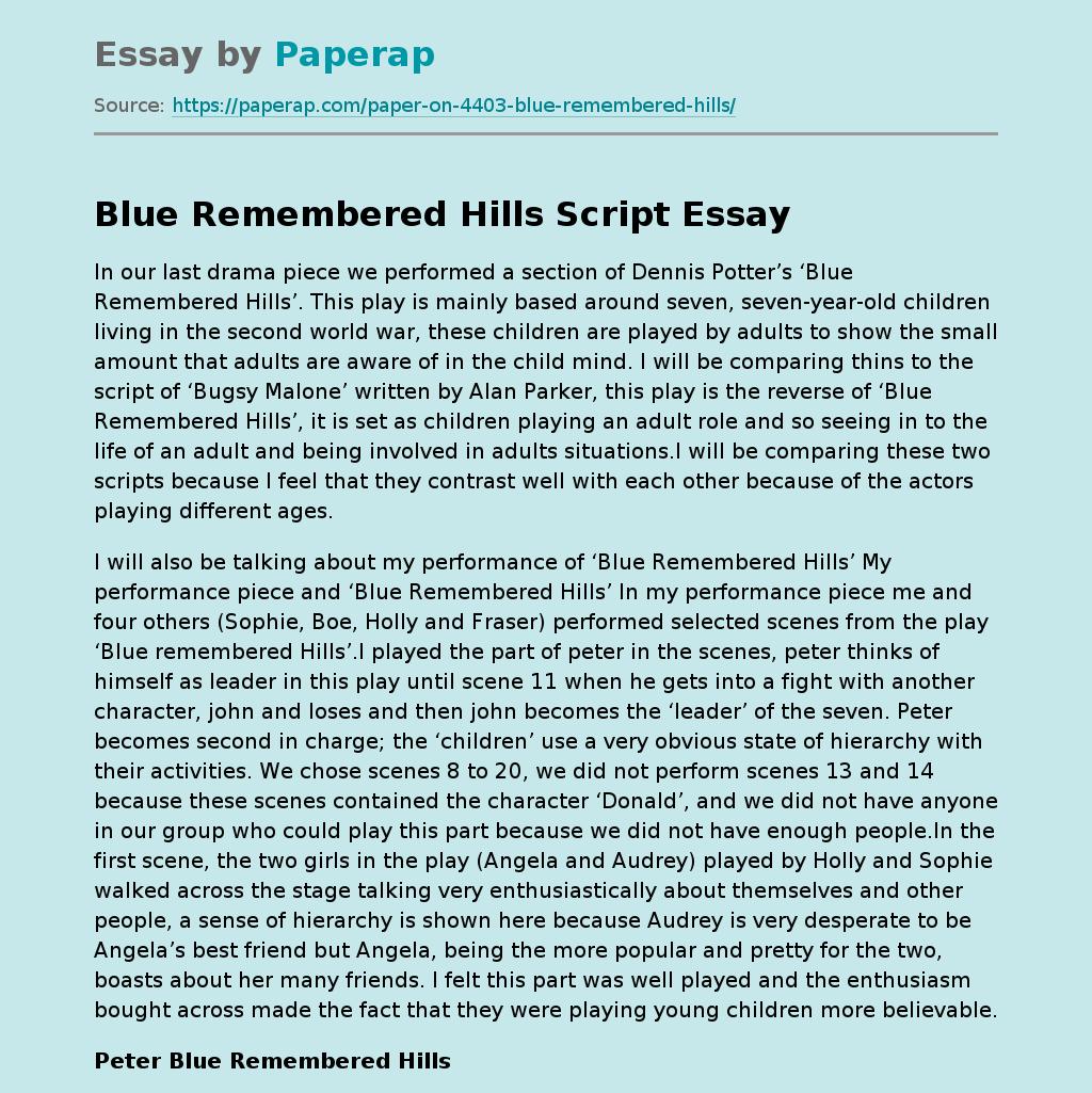 Blue Remembered Hills Script