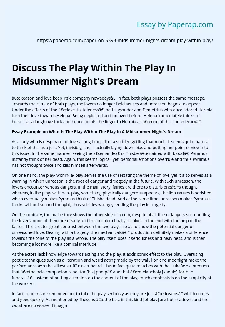 Discuss The Play Within The Play In Midsummer Night's Dream