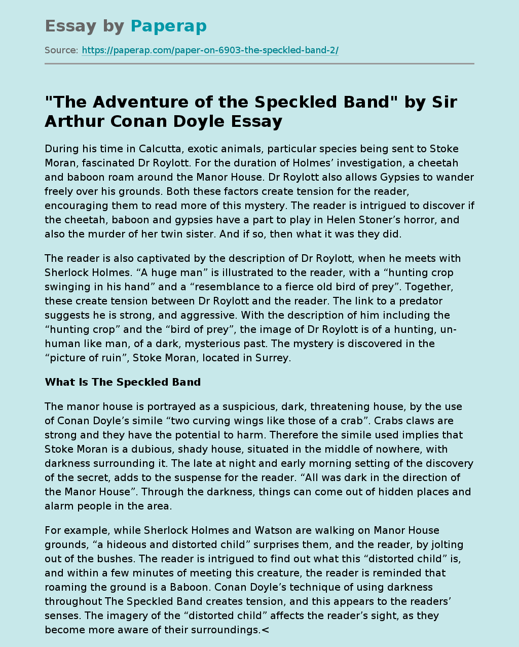 "The Adventure of the Speckled Band" by  Sir Arthur Conan Doyle