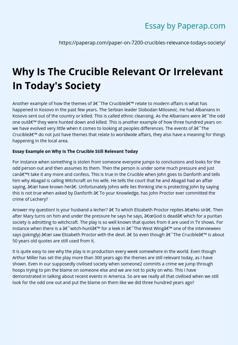 Why Is The Crucible Relevant Or Irrelevant In Today's Society