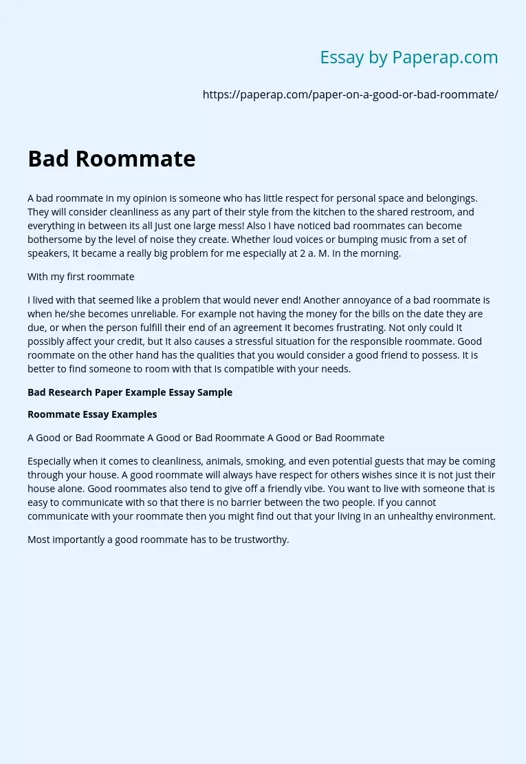 Who is a Bad Roommate or Good Rommate