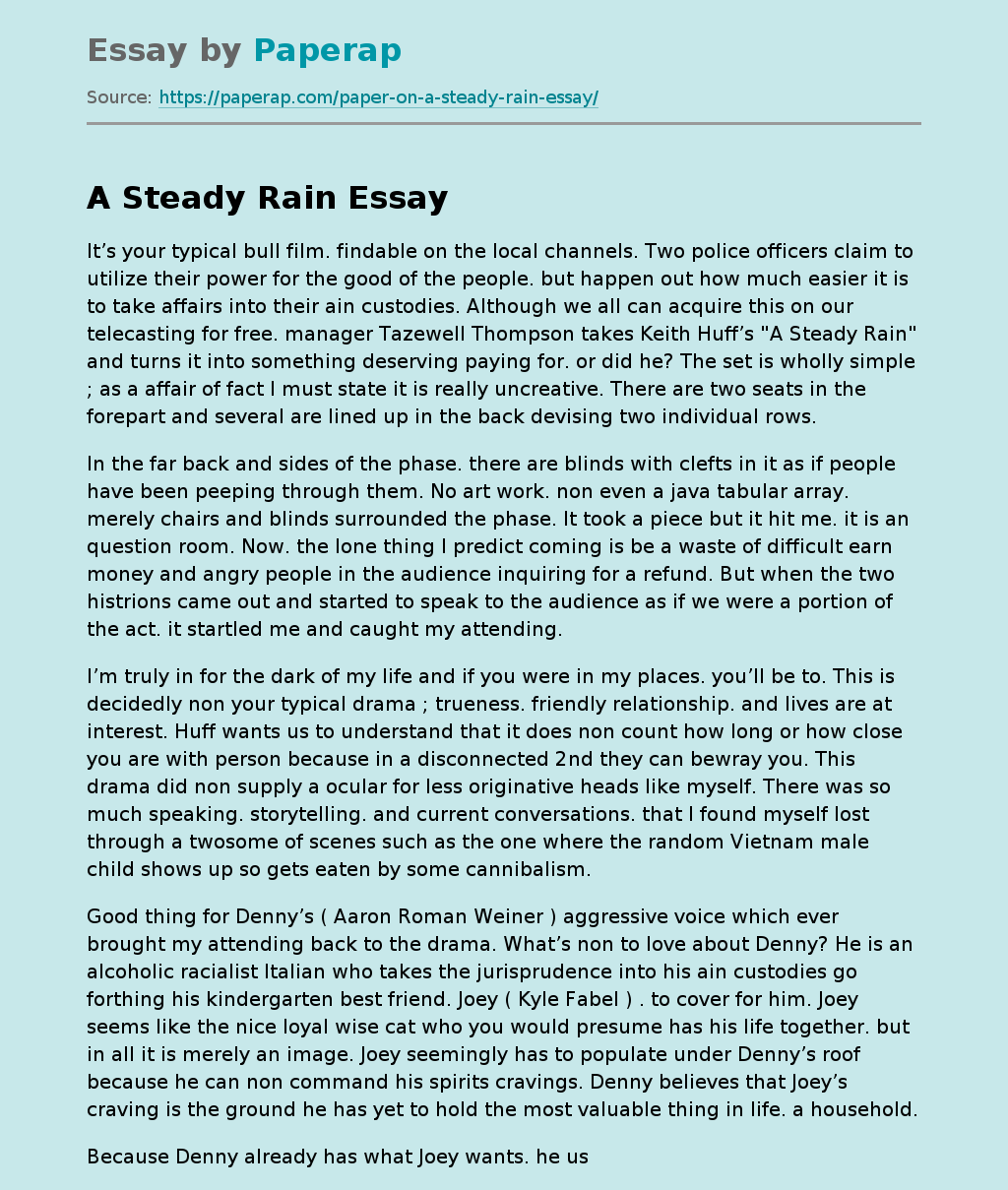 "A Steady Rain" by Keith Huff