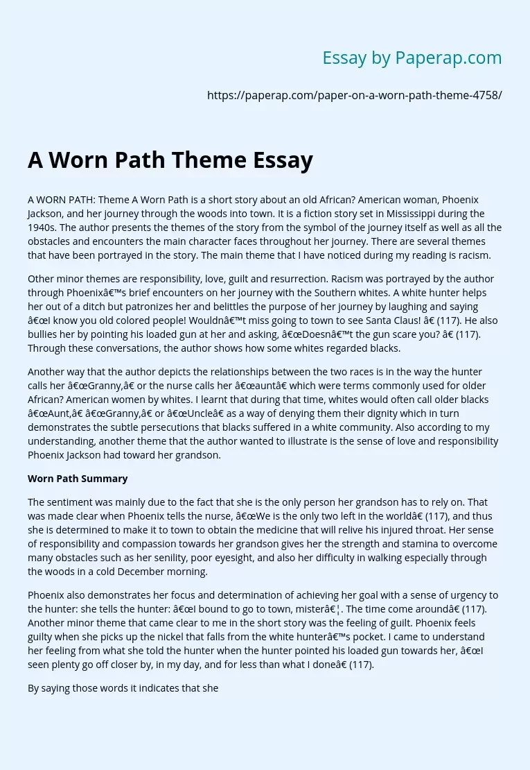 Реферат: The Worn Path Essay Research Paper The