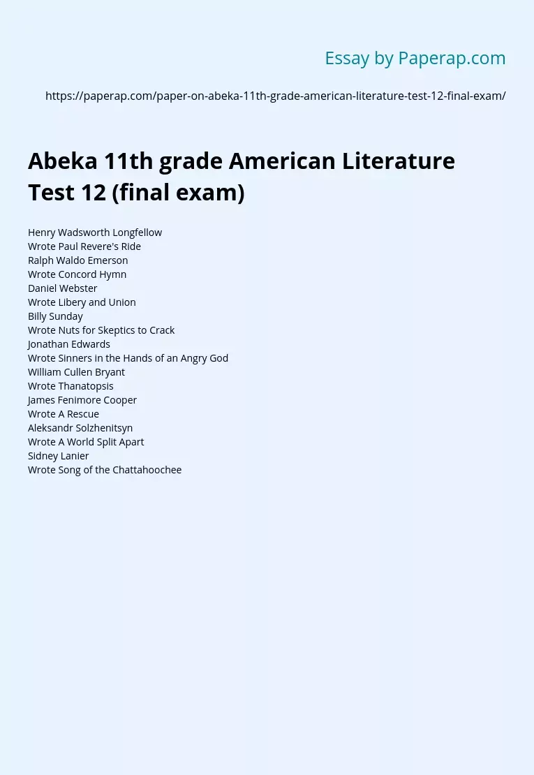 Abeka 11th grade American Literature Test 12 (final exam)