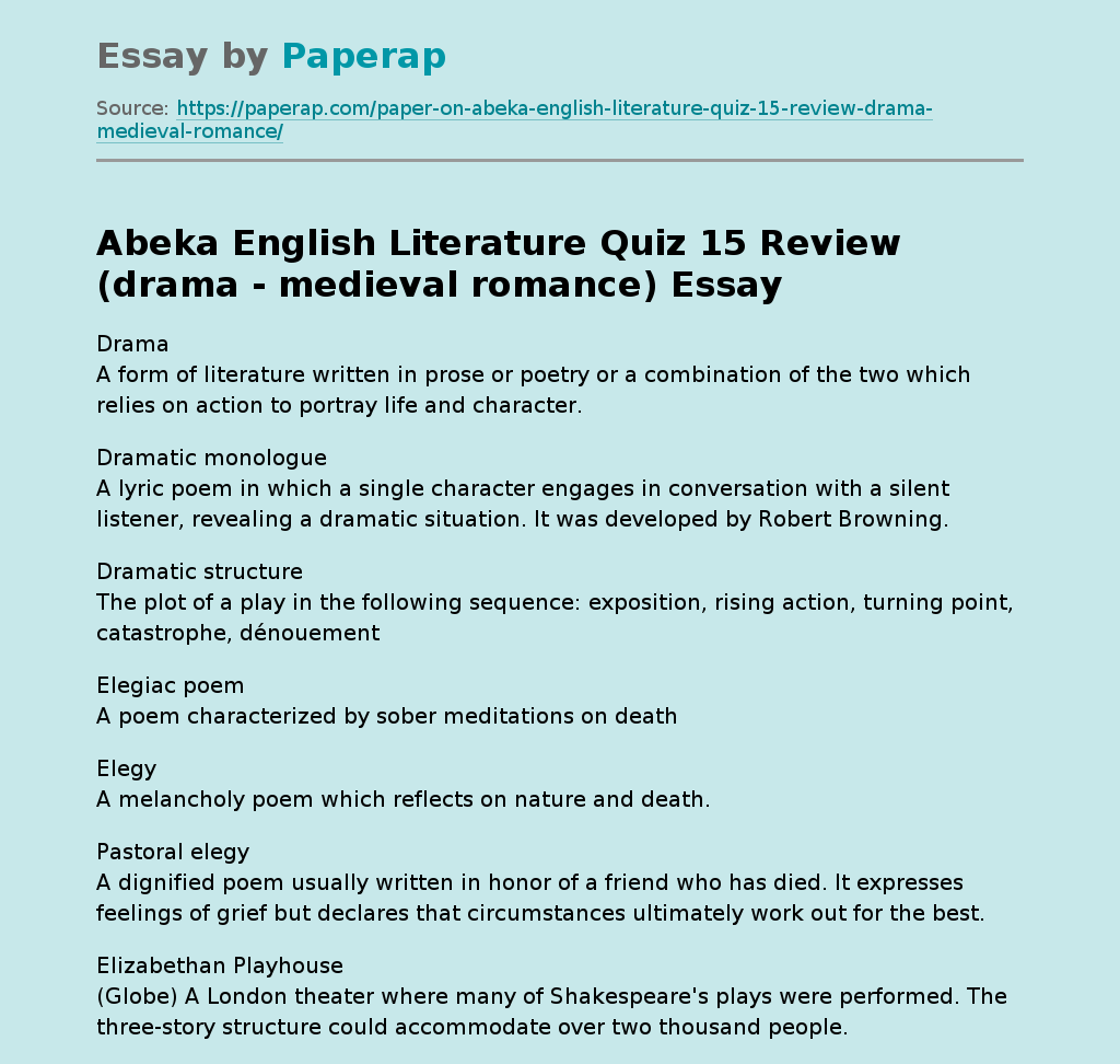 Abeka English Literature Quiz 15 Review (drama - medieval romance)