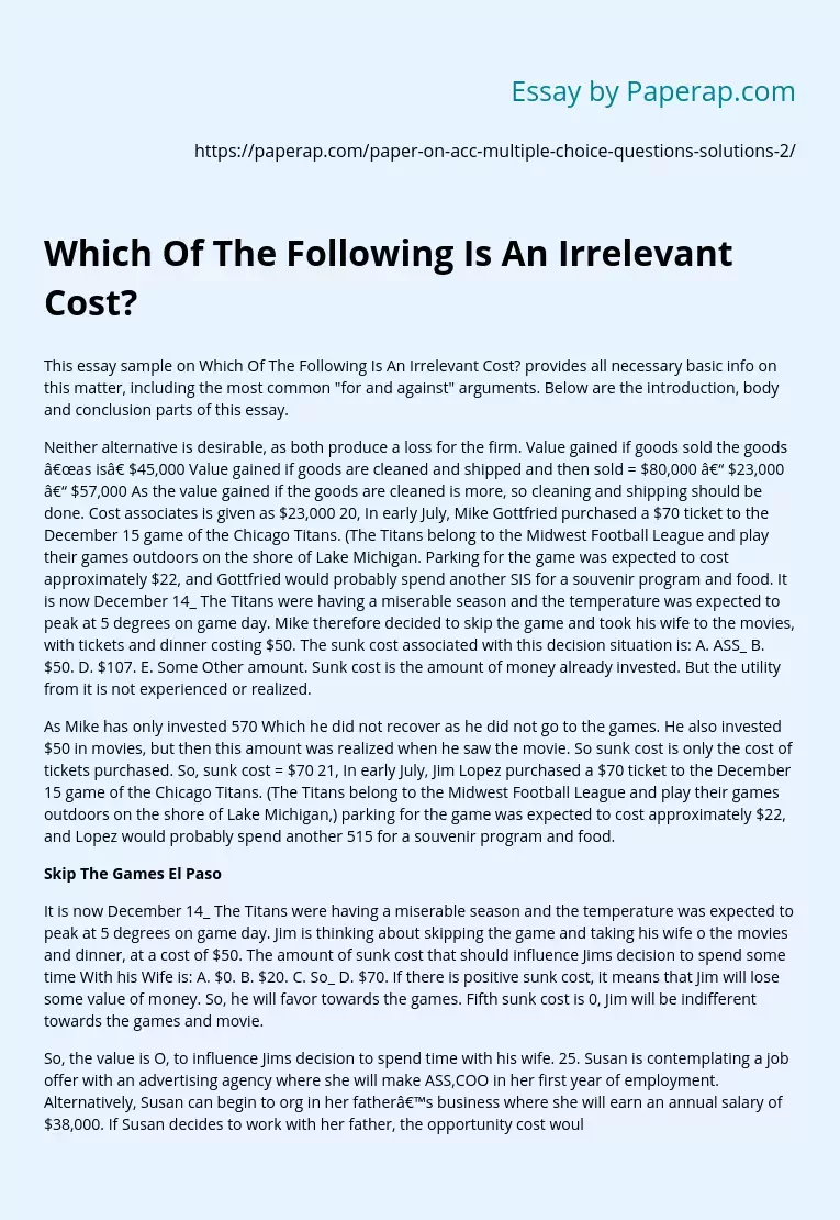 Which Of The Following Is An Irrelevant Cost?