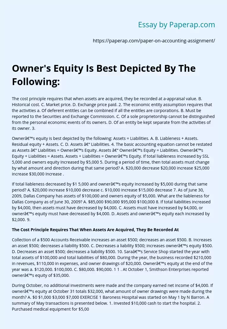 Owner's Equity Is Best Depicted By The Following: