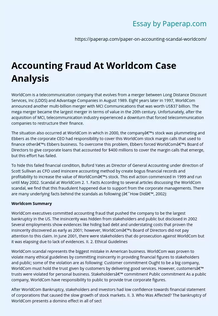 Accounting Fraud At Worldcom Case Analysis