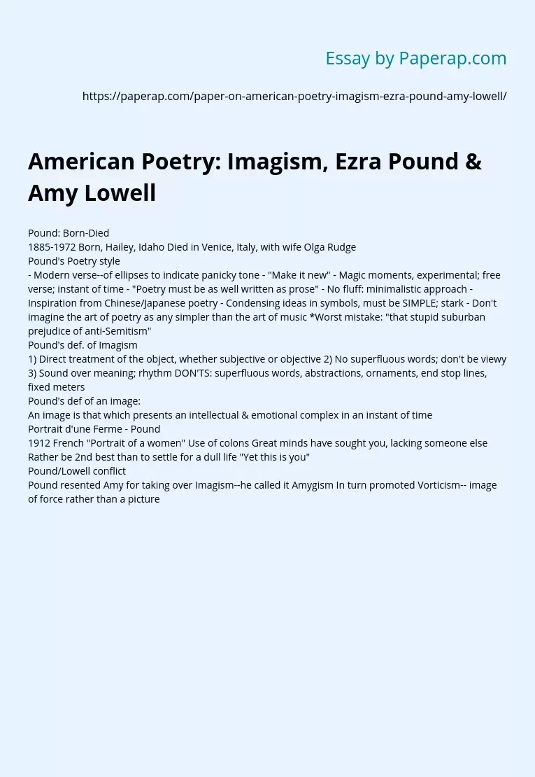 American Poetry: Imagism, Ezra Pound &amp; Amy Lowell