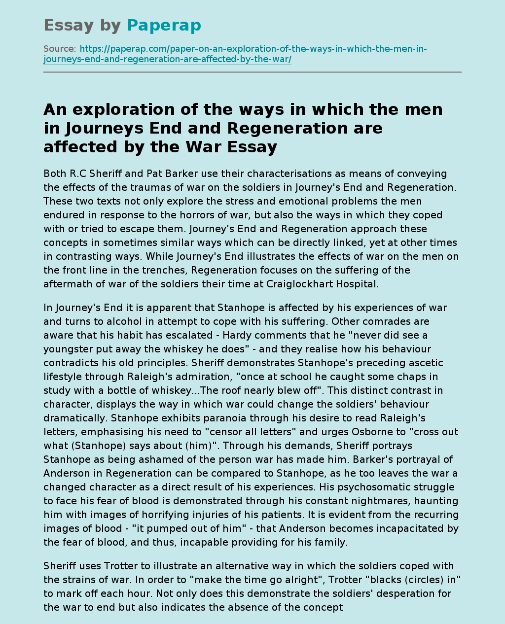 An exploration of the Ways in Which the men in Journeys End and Regeneration are affected by the War