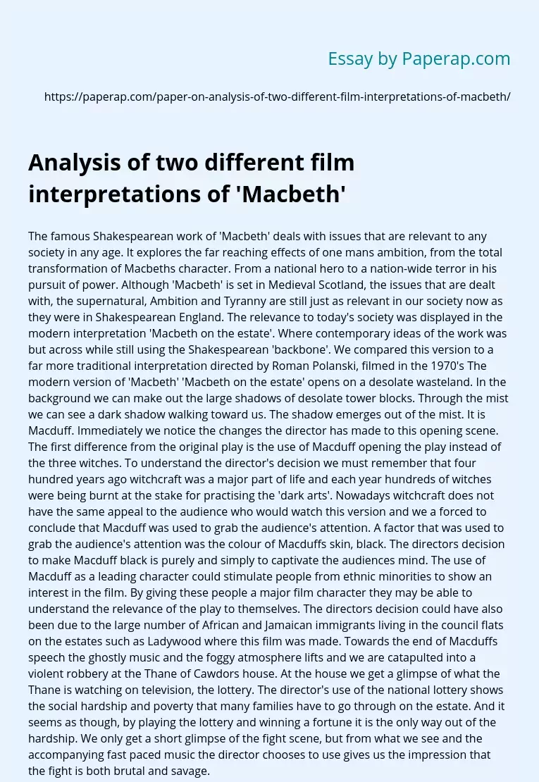 Analysis of two different film interpretations of 'Macbeth'