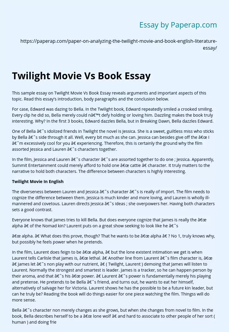 Twilight Movie Vs Book Essay Free Essay Example