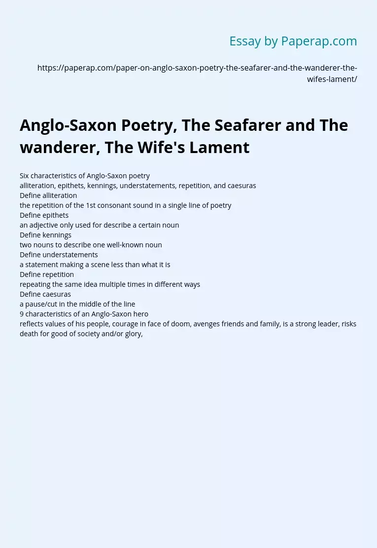 Anglo-Saxon Poetry, The Seafarer and The wanderer, The Wife's Lament