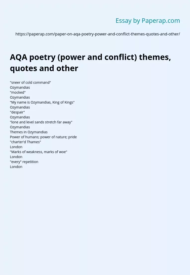 AQA poetry (power and conflict) themes, quotes and other