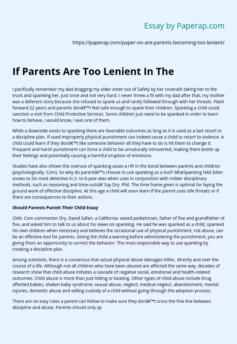 If Parents Are Too Lenient In The