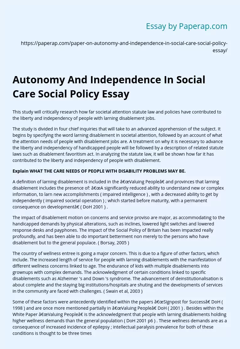 Autonomy And Independence In Social Care Social Policy Essay