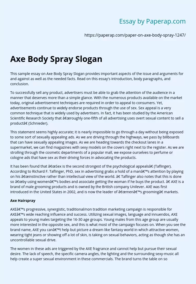 Axe Body Spray Slogan