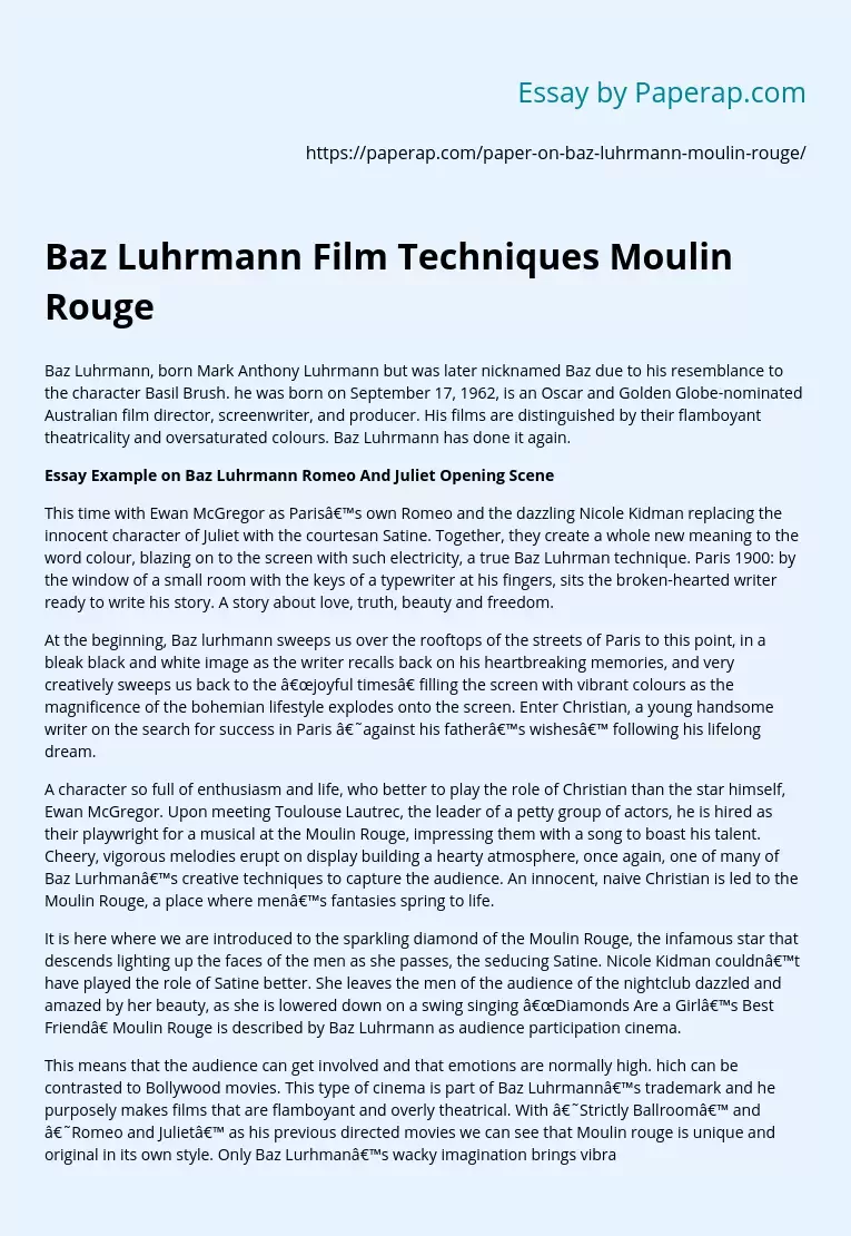 Baz Luhrmann Film Techniques Moulin Rouge