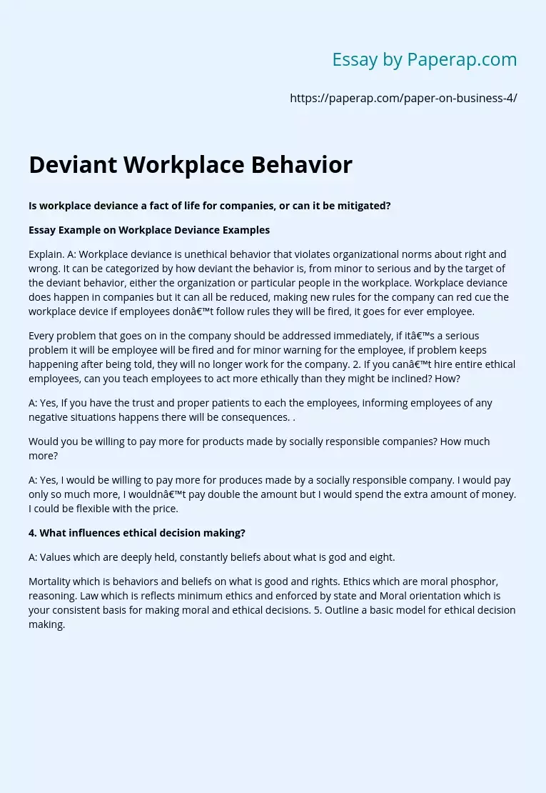 Deviant Workplace Behavior
