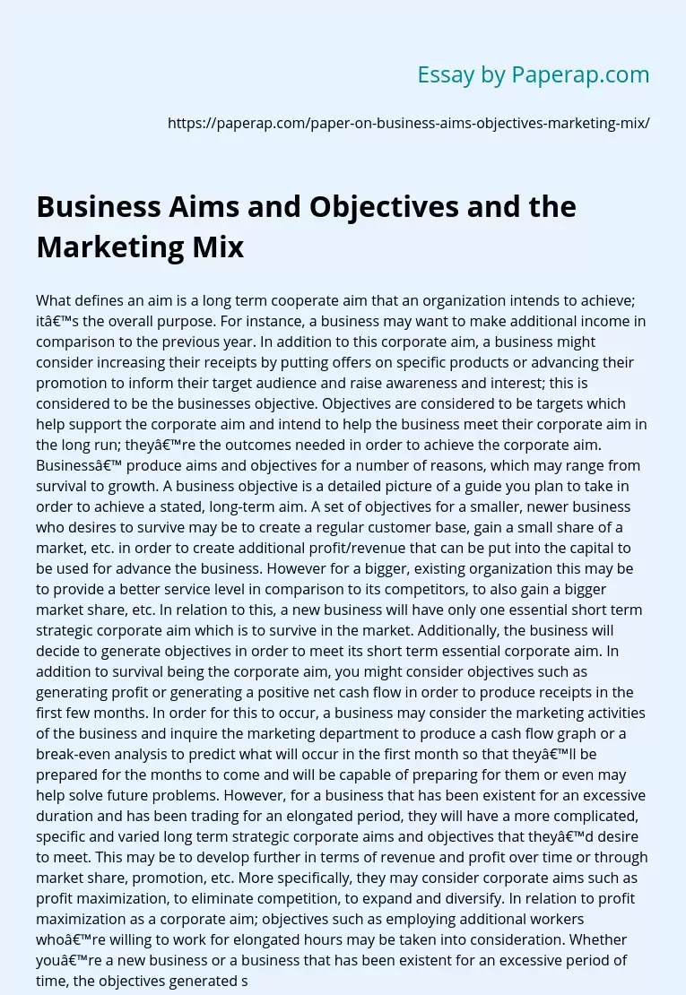 Business Aims and Objectives and the Marketing Mix