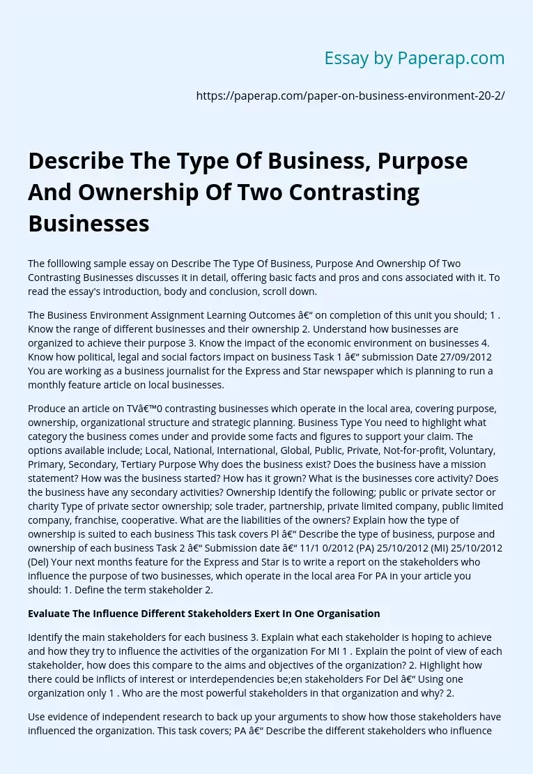 Describe The Type Of Business, Purpose And Ownership Of Two Contrasting Businesses