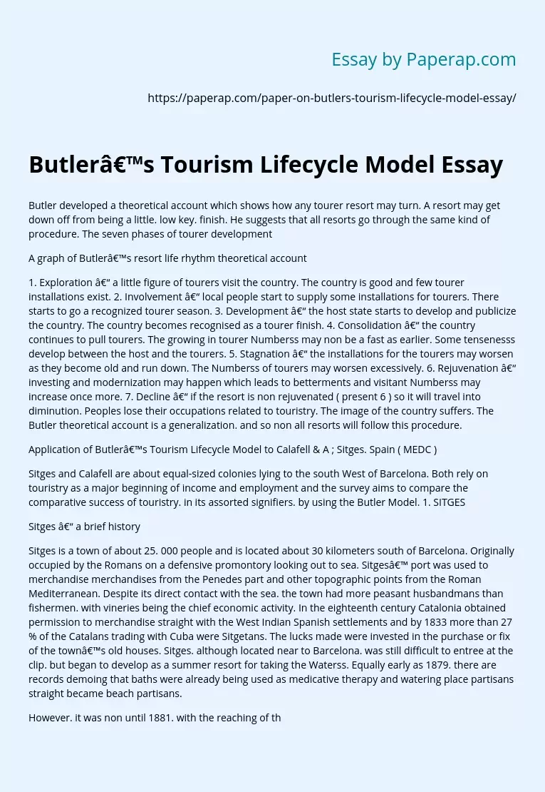 Butler’s Tourism Lifecycle Model Essay