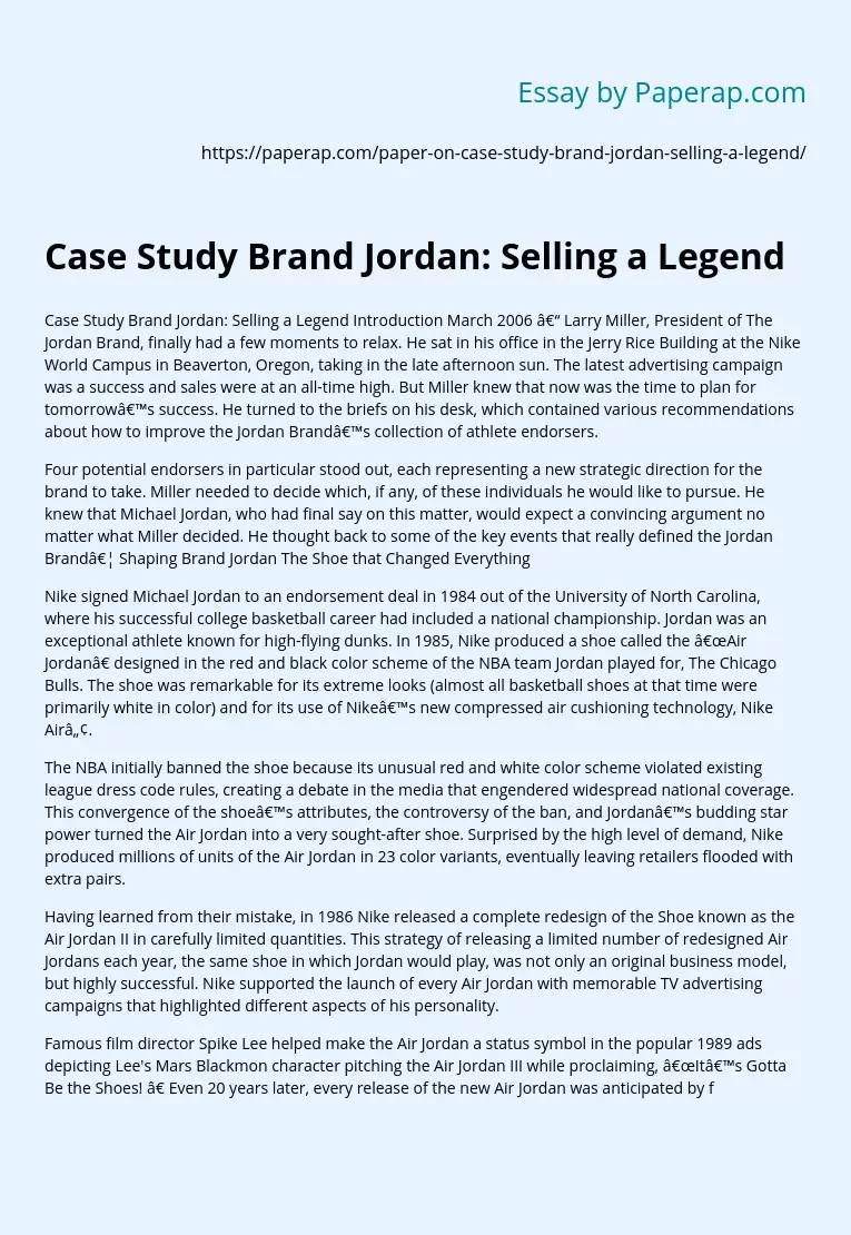 Case Study Brand Jordan: Selling a Legend
