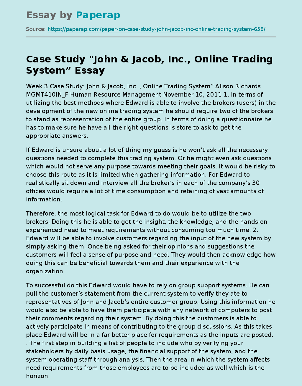 Case Study "John & Jacob, Inc., Online Trading System”