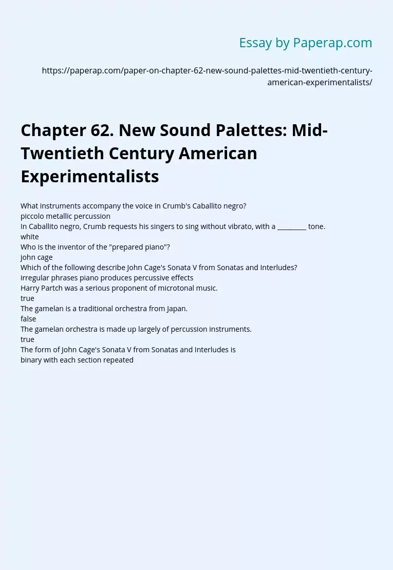 Chapter 62. New Sound Palettes: Mid-Twentieth Century American Experimentalists