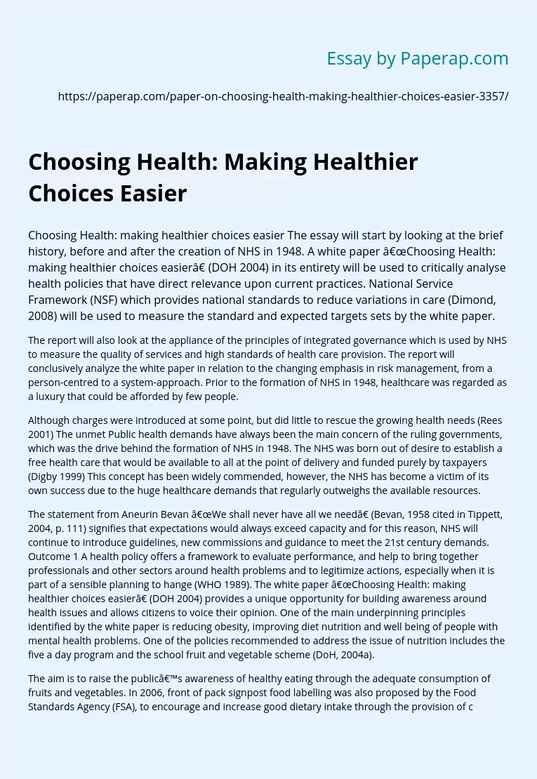 Choosing Health: Making Healthier Choices Easier