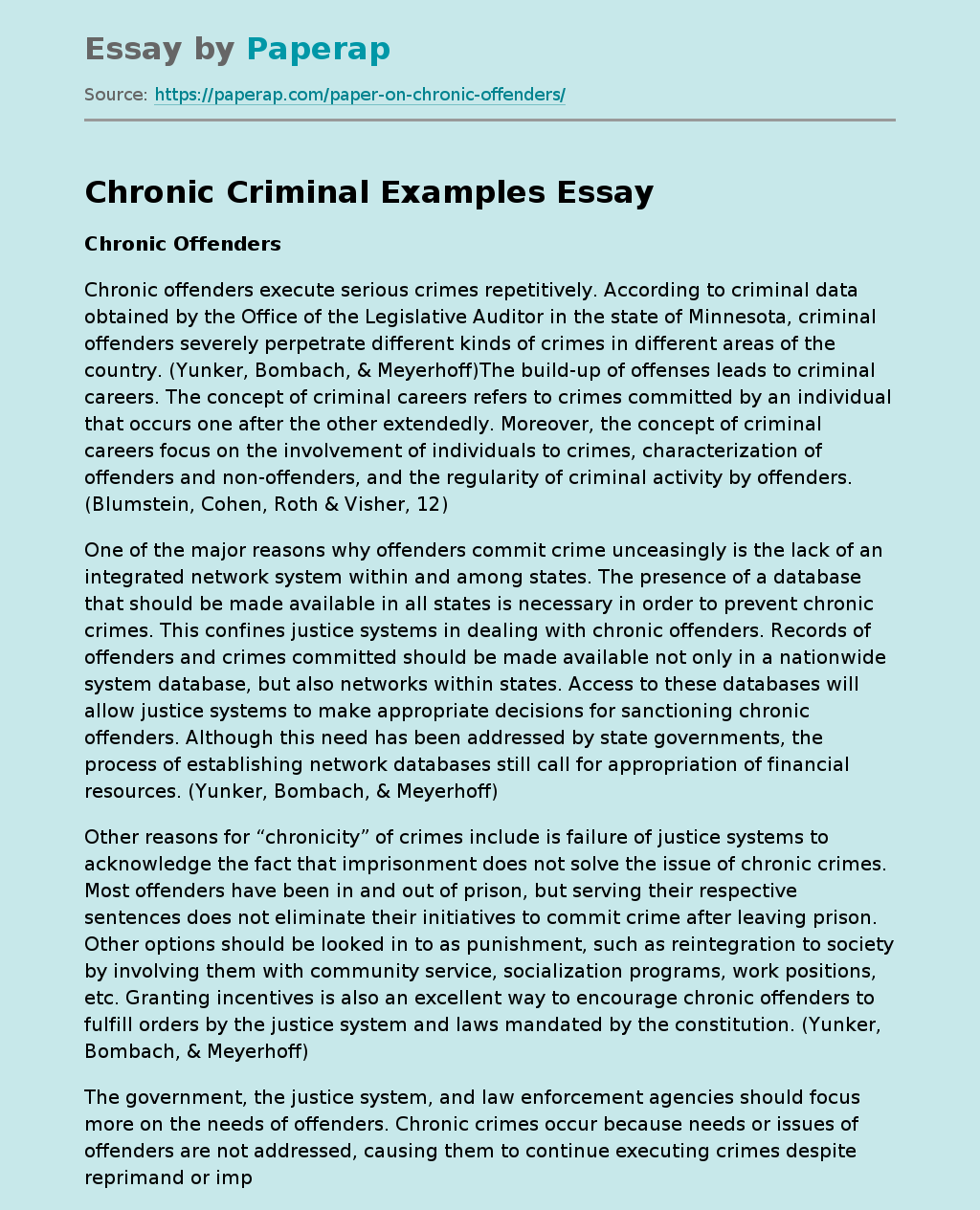 Chronic Criminal Examples