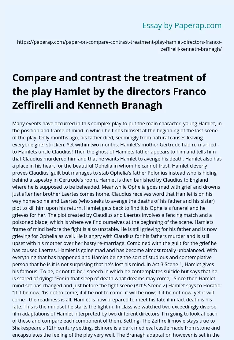 The play Hamlet by Franco Zeffirelli vs Kenneth Branagh