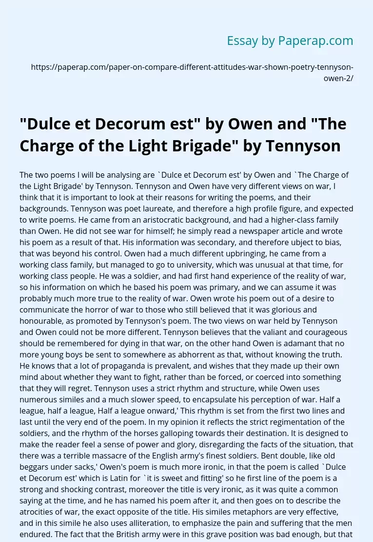 "Dulce et Decorum est" by Owen and "The Charge of the Light Brigade" by Tennyson