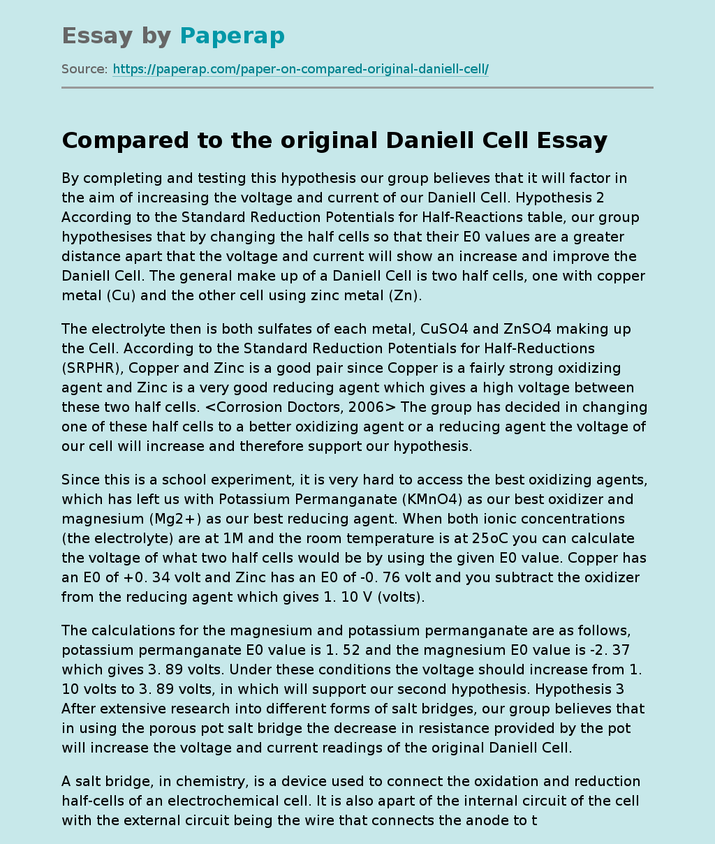 Compared to the original Daniell Cell