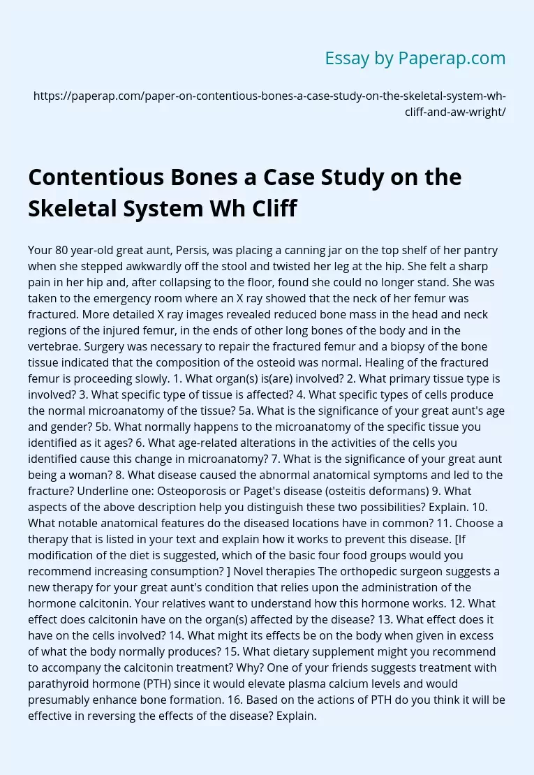 Contentious Bones a Case Study on the Skeletal System Wh Cliff