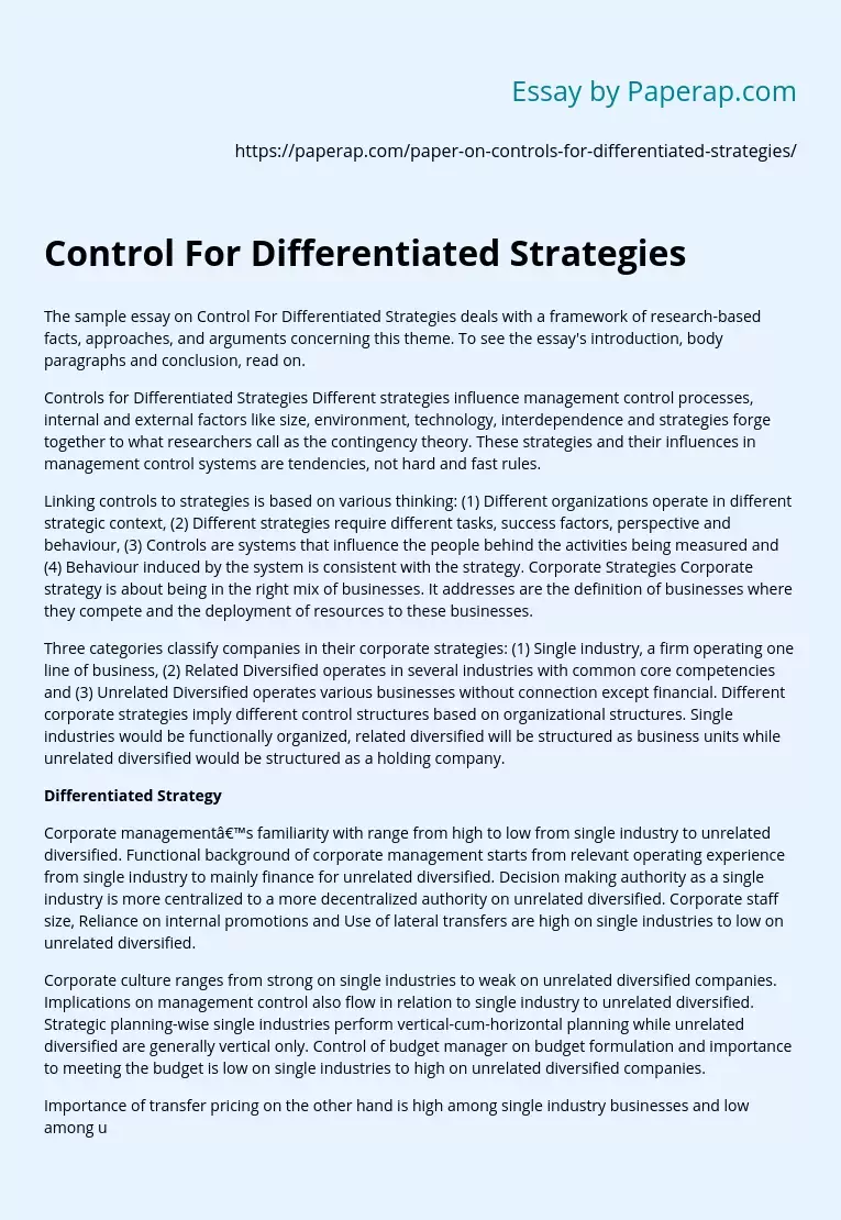 Control For Differentiated Strategies: Facts, Approaches, Arguments