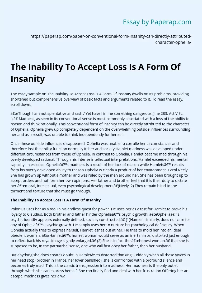 The Inability To Accept Loss Is A Form Of Insanity