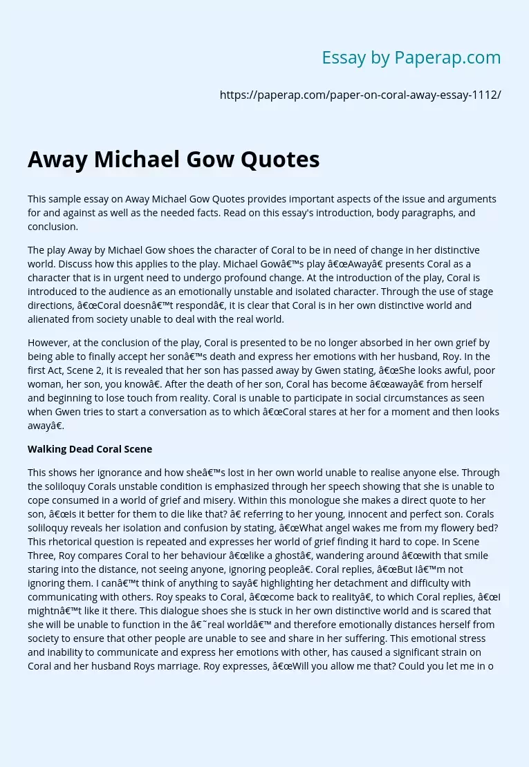 Away Michael Gow Quotes