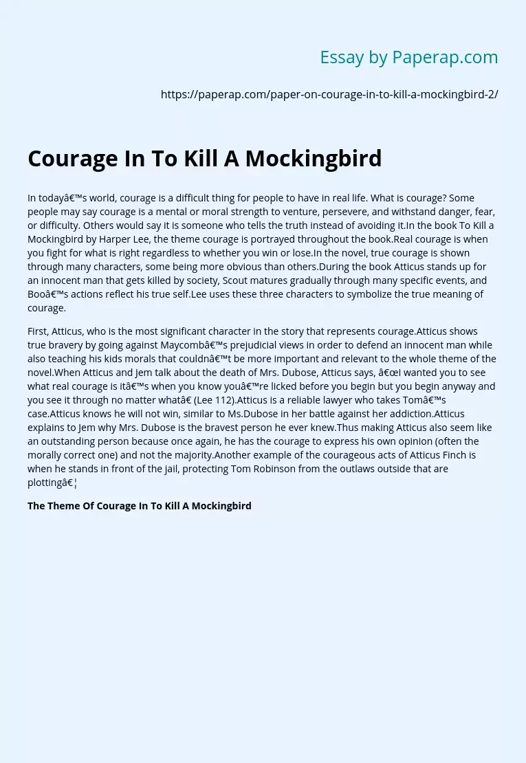The Theme Of Courage In To Kill A Mockingbird