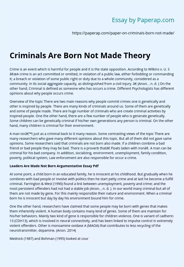 Criminals Are Born Not Made Theory