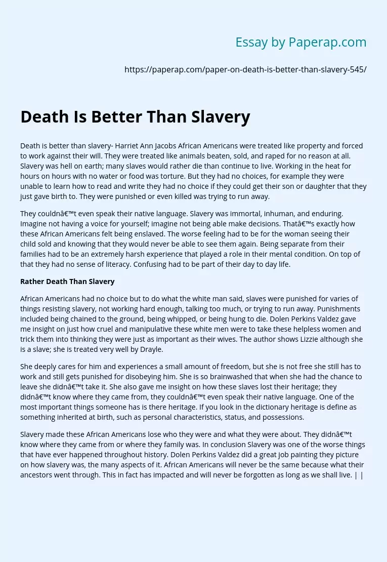 Death Is Better Than Slavery